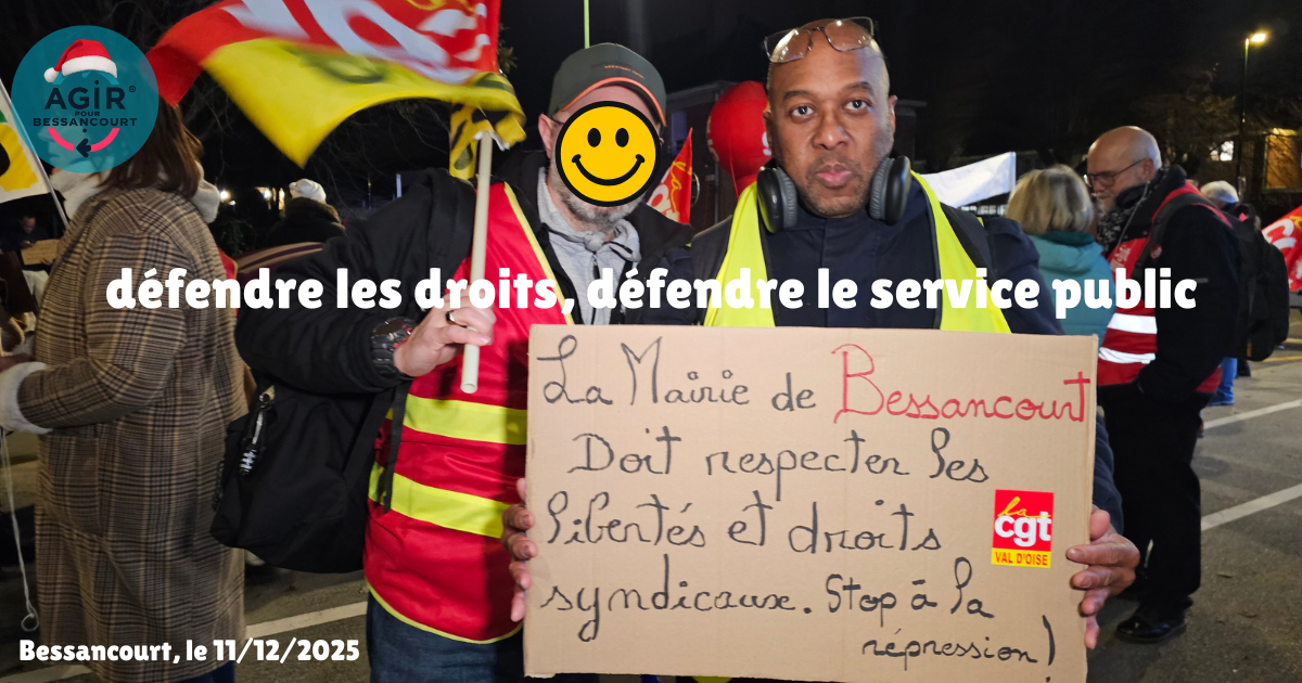 Agir pour Bessancourt présent à la manifestation : défendre les droits, défendre le service public